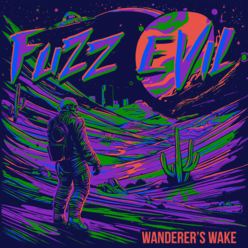 Fuzz Evil : Wanderer's Wake